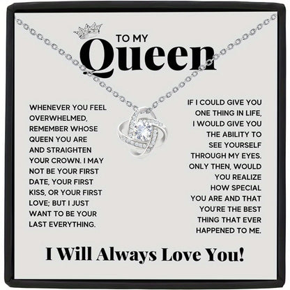 Elegant Love Knot Necklace, "To My Queen" Perfect for Wife, Girlfriend, Soulmate, Any Holiday Gift, Romantic Gift Necklace